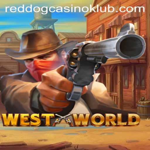 Discover WestWorld: A Captivating Journey through RedDogCasino
